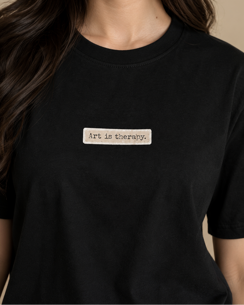 ART IS THERAPY T-SHIRT